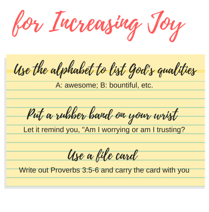 Three Practical Ideas for Having More Joy and Less Worry