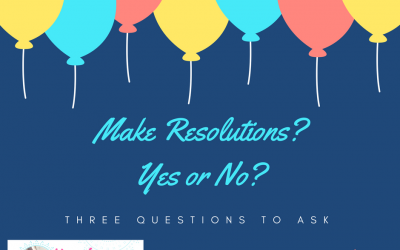 Make Resolutions? Yes or No?