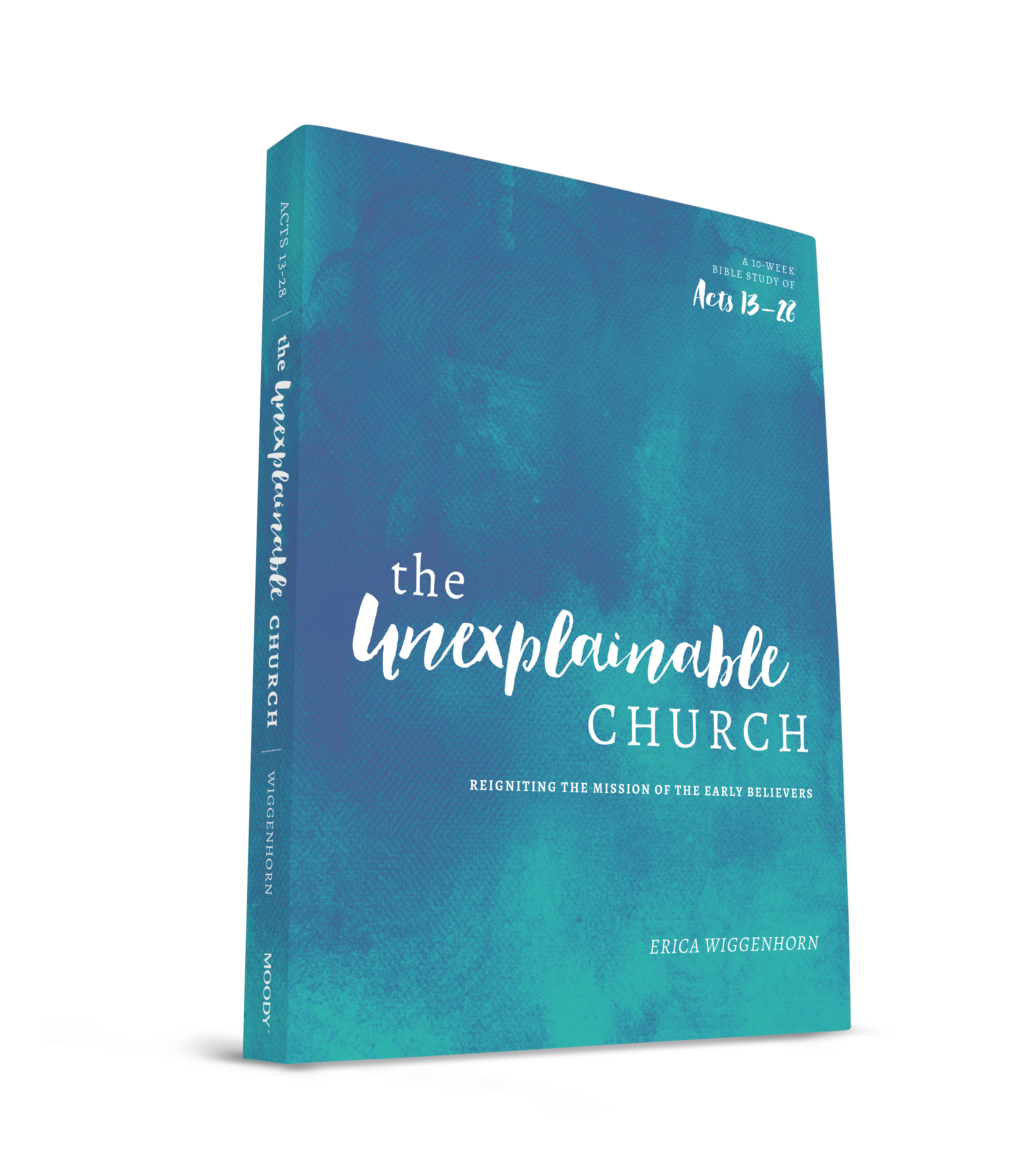 Book Give-Away! “The Unexplainable Church” by Erica Wiggenhorn