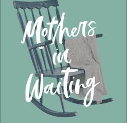 Book Giveaway–“Mothers In Waiting” by Crystal Bowman