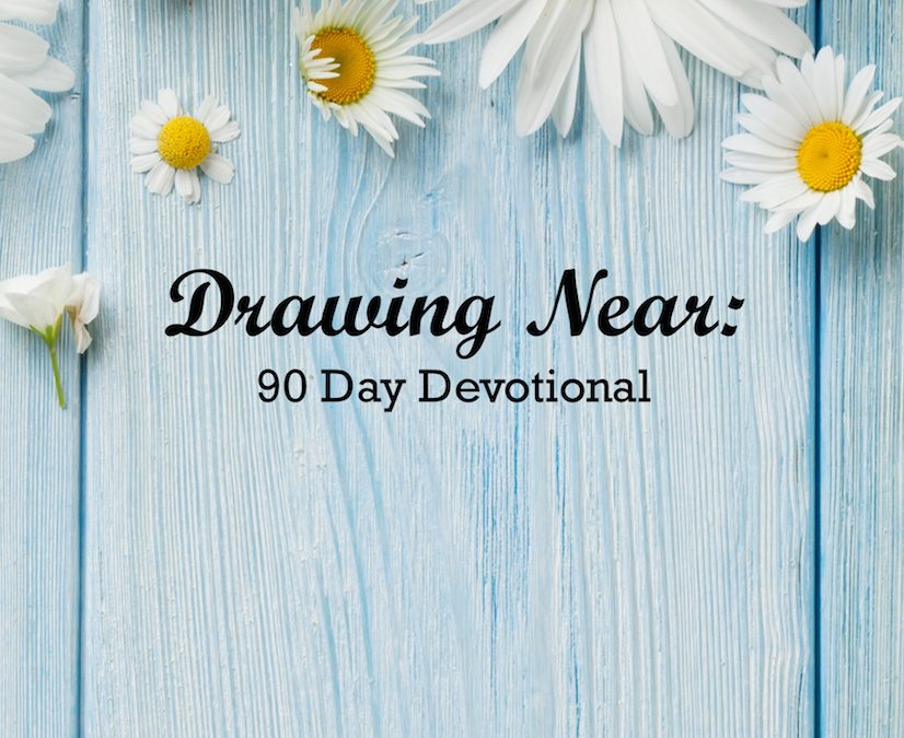 Book Giveaway: “Drawing Near: 90 Day Devotional” by Wholly Loved Ministries