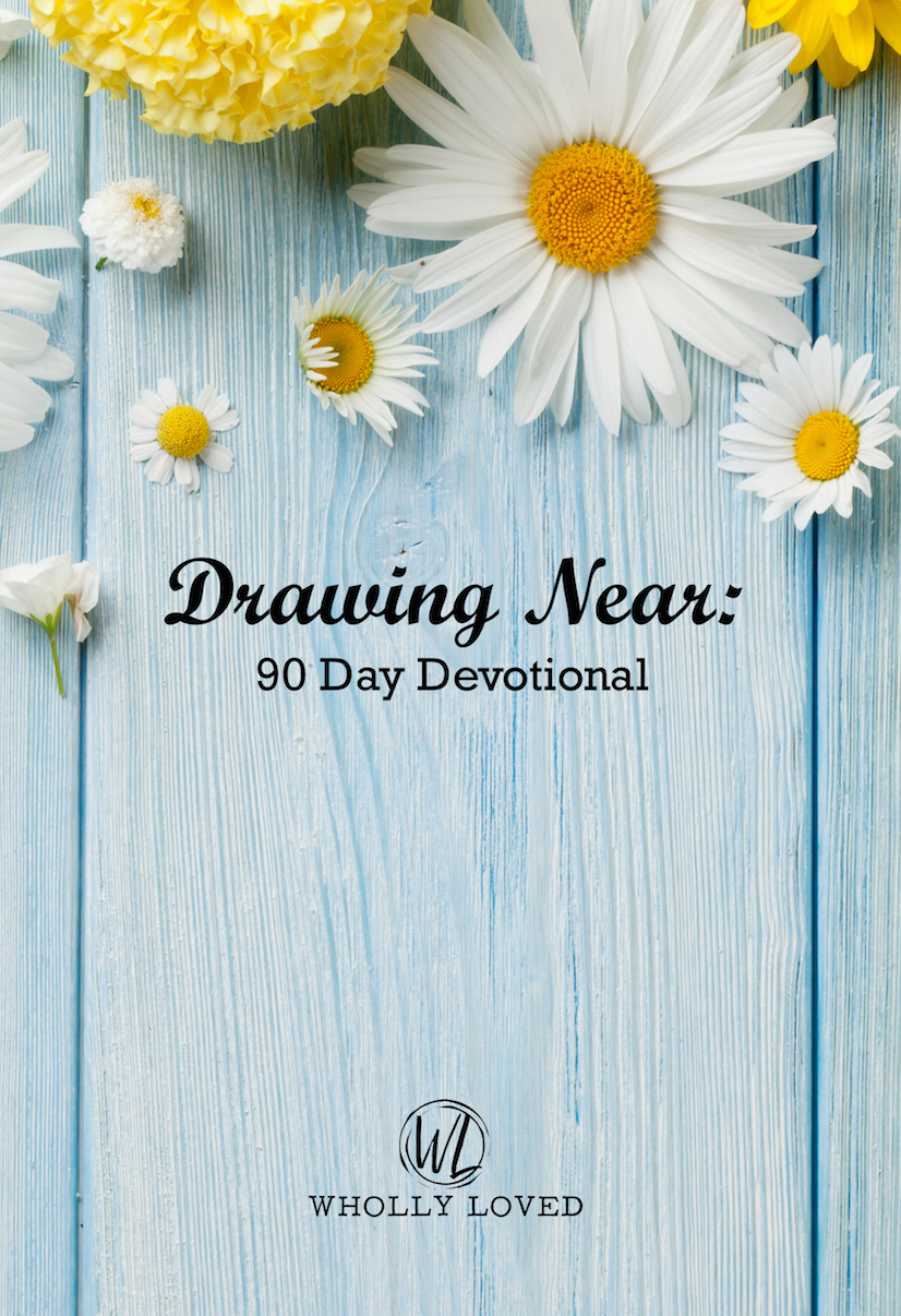 Book Giveaway: “Drawing Near: 90 Day Devotional” by Wholly Loved Ministries