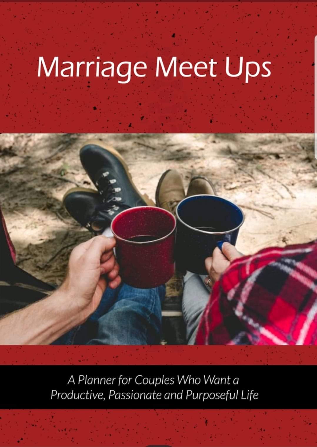 Book Giveaway: “Marriage Meet Ups” by Bill and Pam Farrel