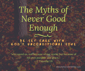 The Myths of Never Good Enough