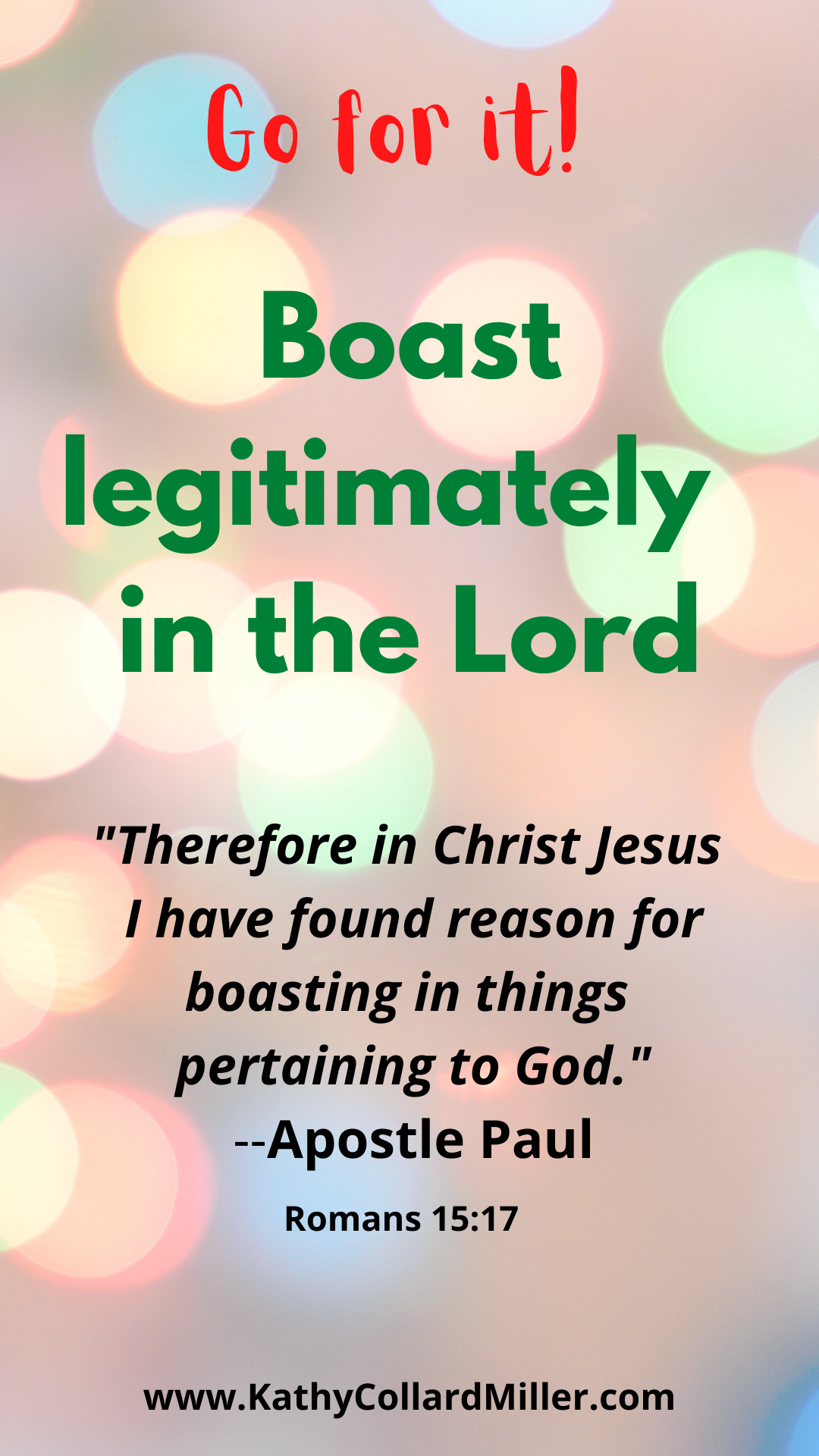 How Can We “Boast Legitimately”?