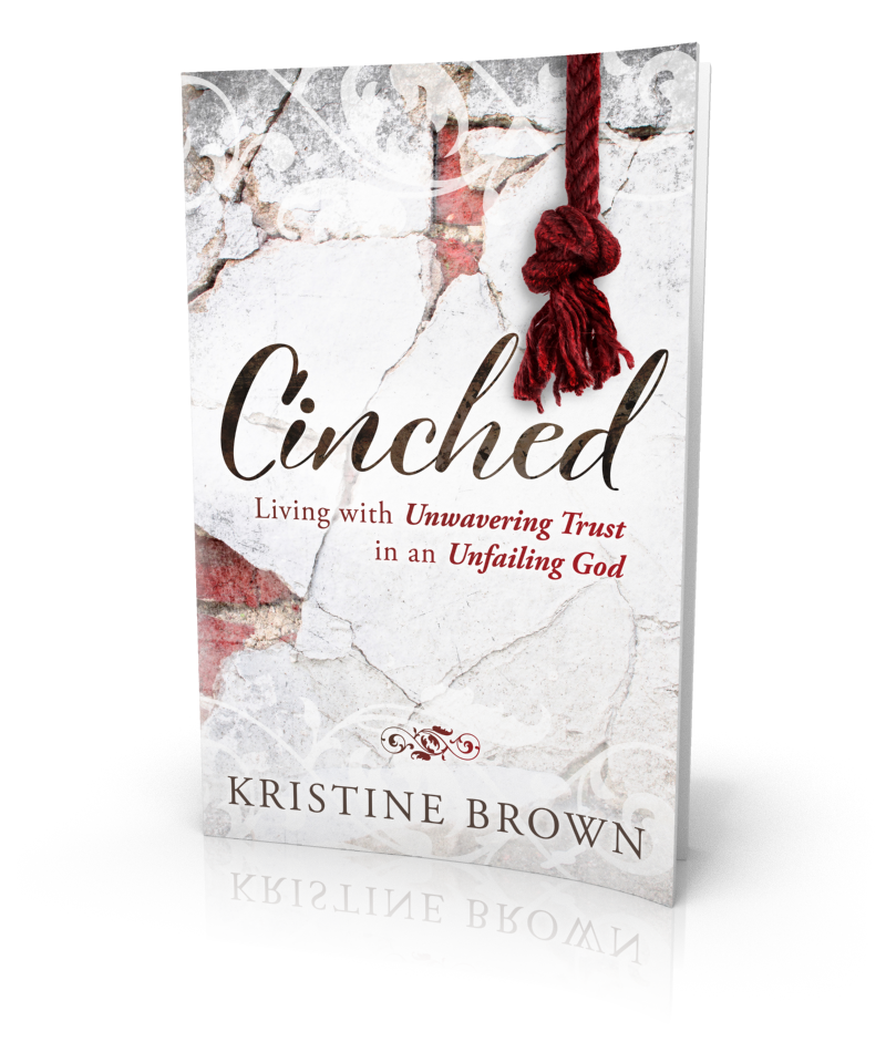 Book Drawing: “Cinched: Living with Unwavering Trust in an Unfailing God” by Kristine Brown