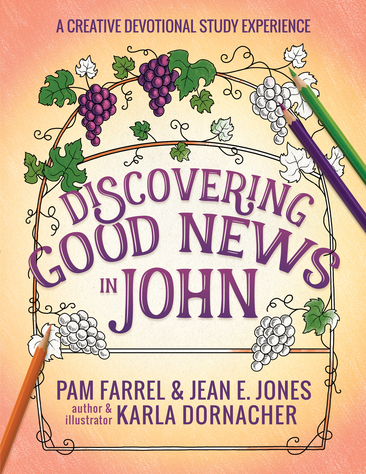 Book Drawing! Pam Farrel’s Bible Study, Devotional & Coloring Pages on Book of John
