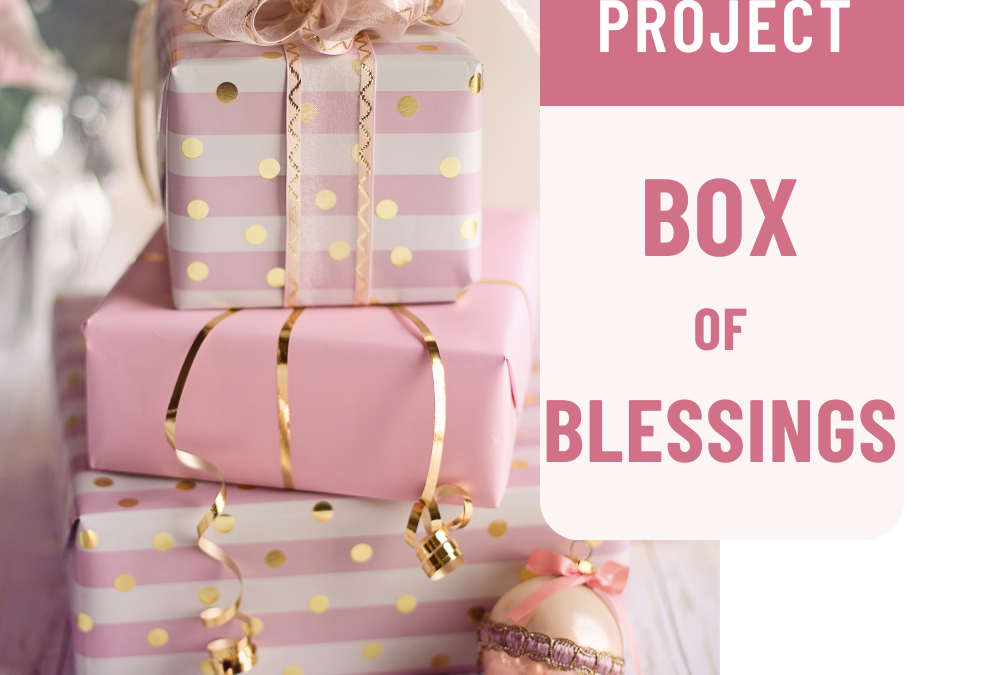 “Box of Blessings:” My Favorite Children’s Advent Project