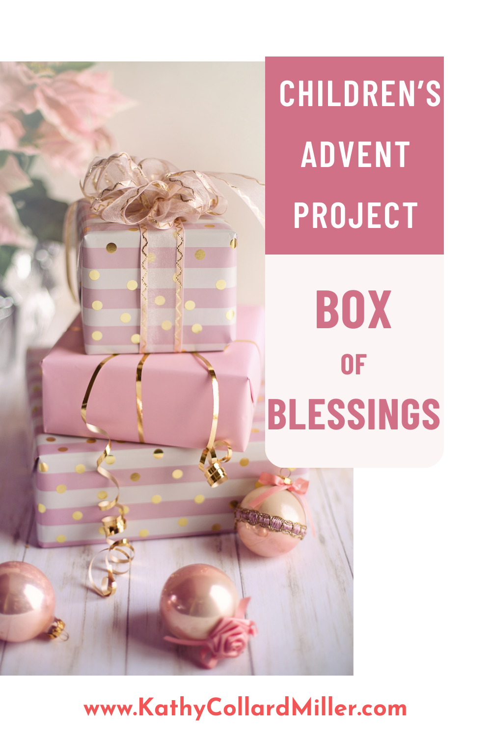 “Box of Blessings:” My Favorite Children’s Advent Project