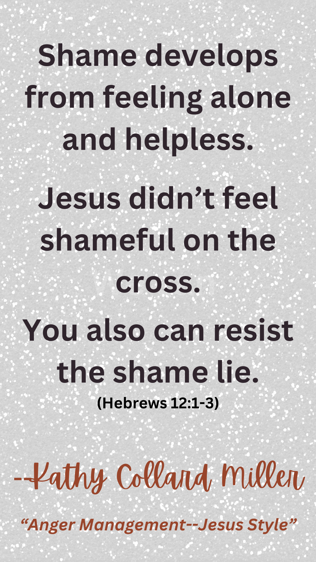 Shame Develops from Feeling Alone and Helpless
