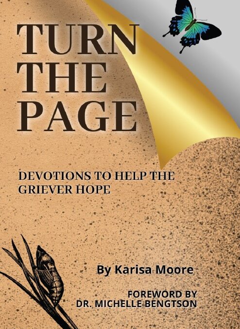 Book Drawing! “Turn the Page–Devotions to Help the Griever Hope” by Karisa Moore